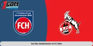 soi kèo Heidenheim vs FC Köln