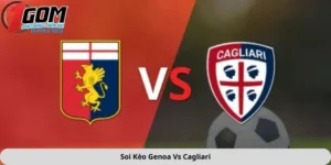 soi kèo Genoa vs Cagliari
